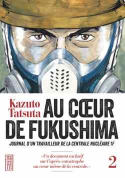 Au coeur Fukushima 2